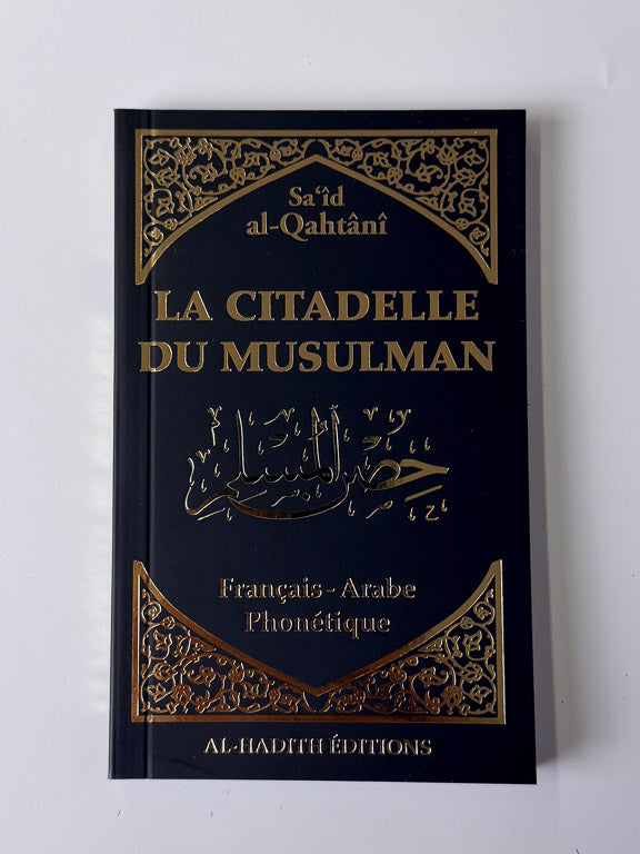 La citadelle du musulman