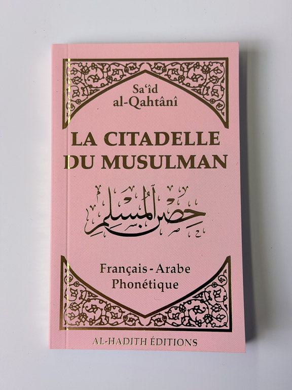 La citadelle du musulman