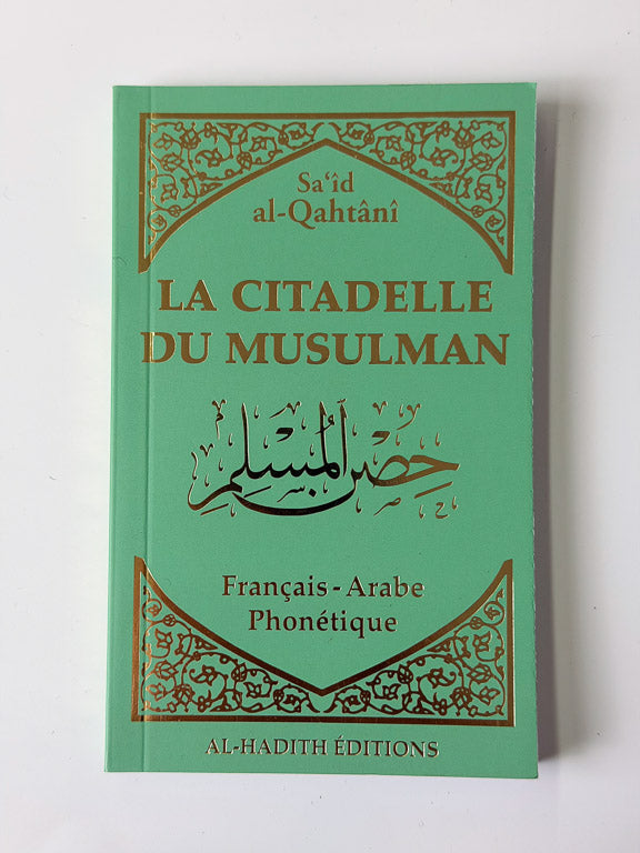 La citadelle du musulman